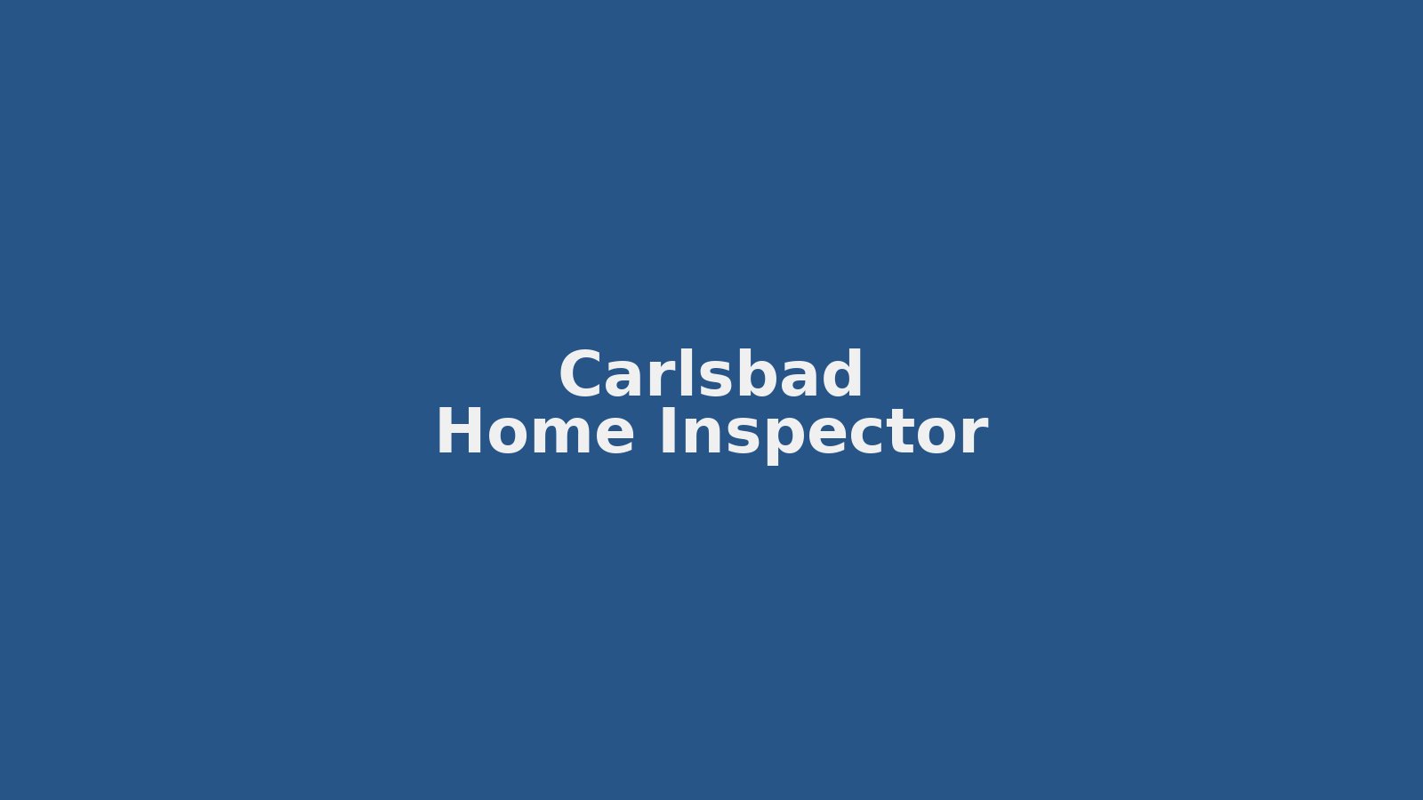 Carlsbad home inspector at coastal property